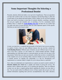 Some Important Thoughts On Selecting a Professional Dentist