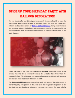 Spice up your birthday party with Balloon Decoration!