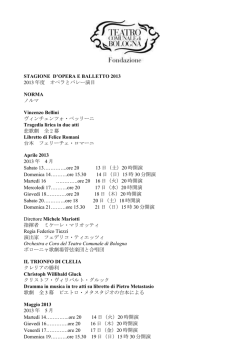 Stagione lirica 2013 - Teatro Comunale di Bologna