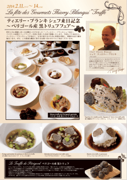 La fête des Gourmets Thierry Blanqui”Truffe”