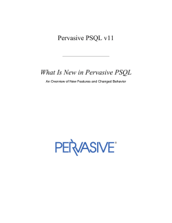 What Is New in Pervasive PSQL