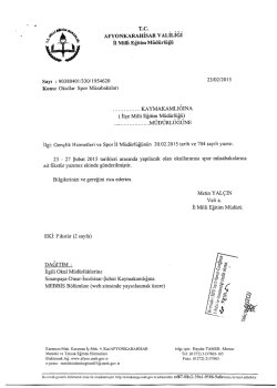 Müdürlüğümüzün konu ile ilgili 23/02/2015 tarih ve 1954620 sayılı