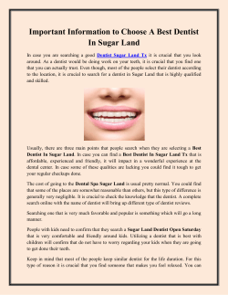 Important Information to Choose A Best Dentist In Sugar Land