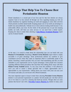 Things That Help You To Choose Best Periodontist Houston