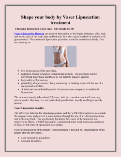 Shape your body by Vaser Liposuction treatment