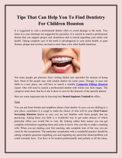 Tips That Can Help You To Find Dentistry For Children Houston