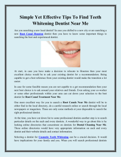 Simple Yet Effective Tips To Find Teeth Whitening Dentist Near Me