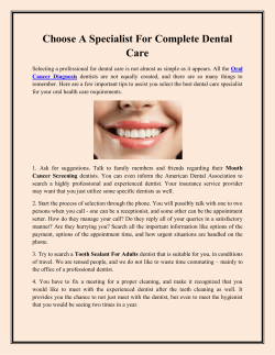 Choose A Specialist For Complete Dental Care