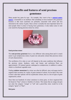 Benefits and features of semi precious gemstones
