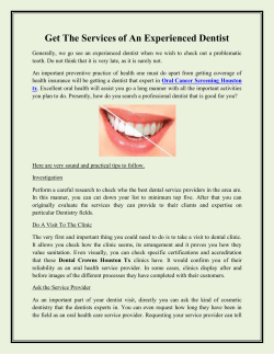 Get The Services of An Experienced Dentist