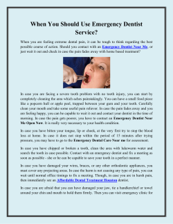 When You Should Use Emergency Dentist Service