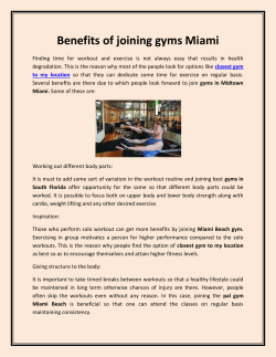 Benefits of joining gyms Miami