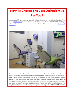 How To Choose The Best Orthodontist For You