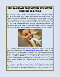 Tips To Choose Best Dentist and Dental Sealants For Child