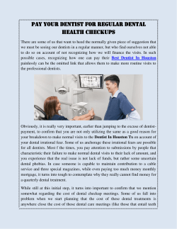 Pay Your Dentist For Regular Dental Health Checkups