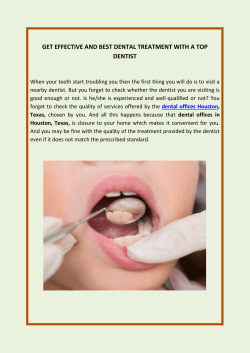 Get Effective And Best Dental Treatment With A Top Dentist